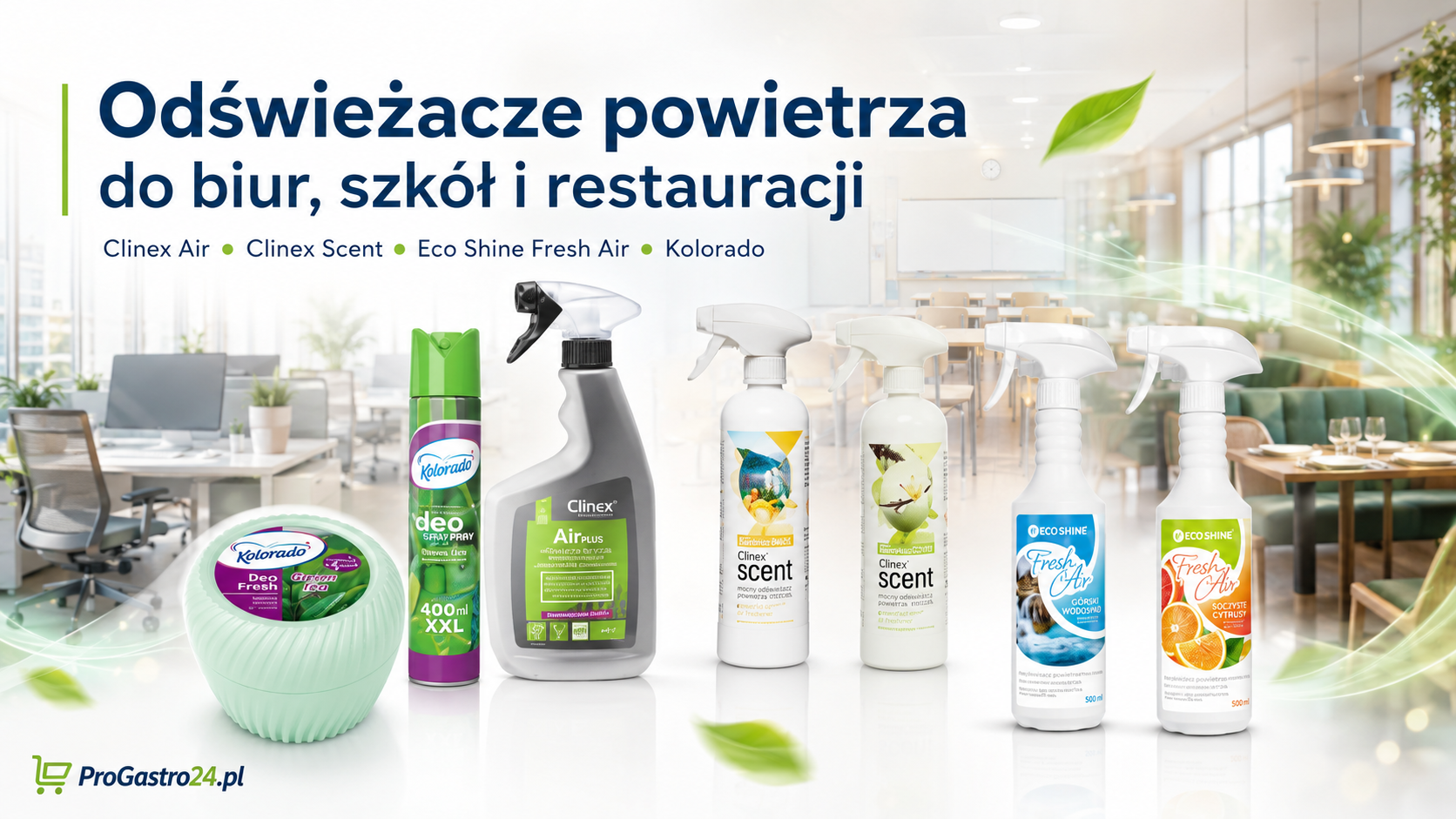 Odświeżacze powietrza do biur, szkół i restauracji – jak wybrać skuteczny zapach do pomieszczeń?